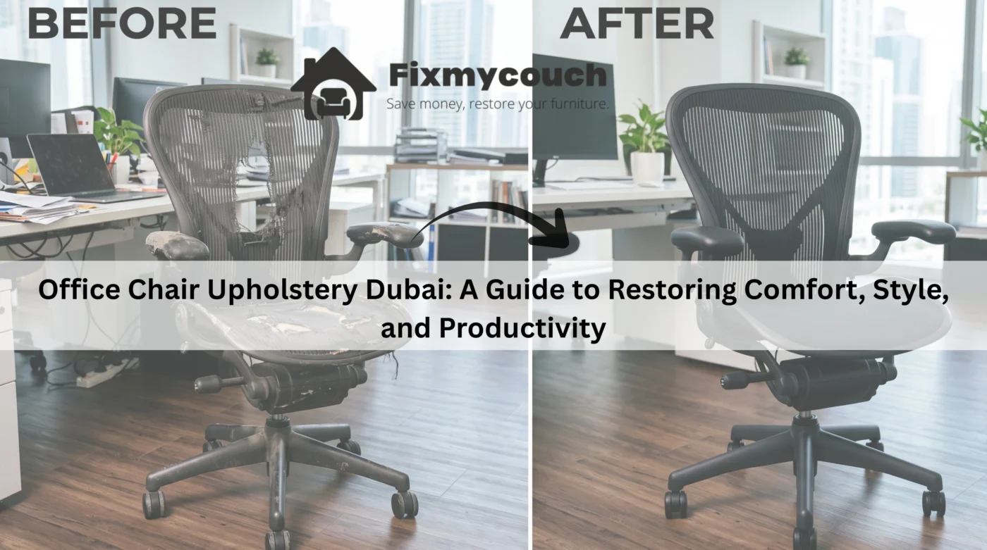 Before and after office chair upholstery restoration in Dubai