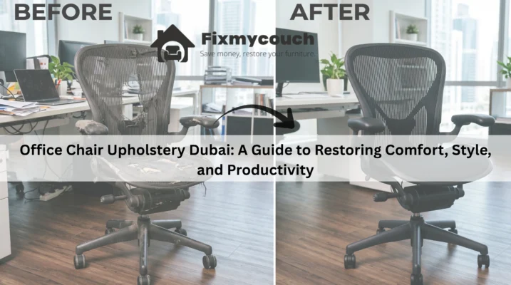 Before and after office chair upholstery restoration in Dubai